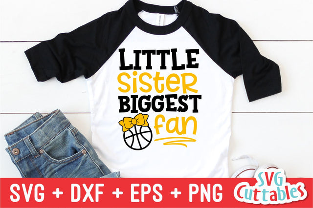 Little Sister Biggest Fan Basketball SVG Svg Cuttables 