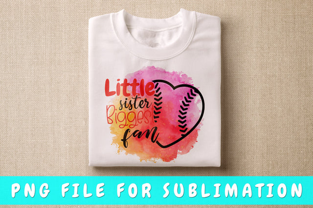Little Sister Biggest Fan PNG, Baseball Design For Sublimation Sublimation HappyDesignStudio 