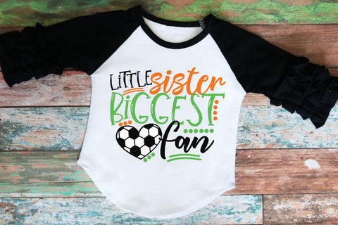 Little Sister Biggest Fan Soccer SVG Morgan Day Designs 
