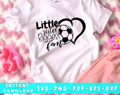 Little Sister Biggest Fan Soccer SVG SVG HappyDesignStudio 