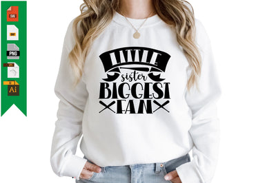 Little Sister Biggest Fan SVG Craftlabsvg24 