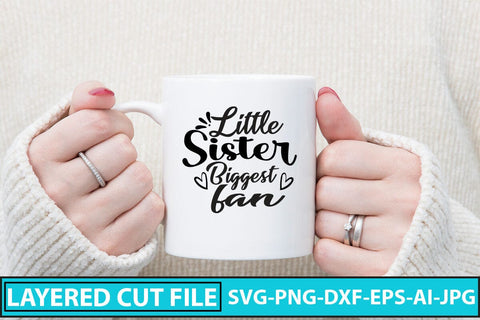 Little Sister Biggest Fan SVG Cut File SVG Syaman 
