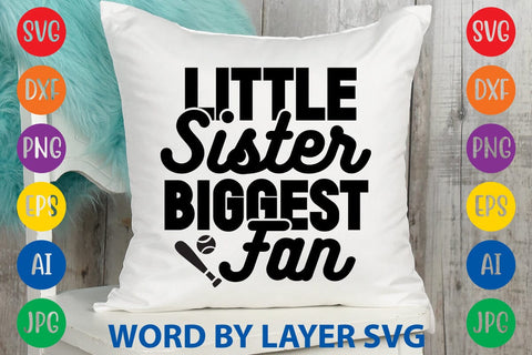 Little Sister Biggest Fan SVG Design SVG Rafiqul20606 