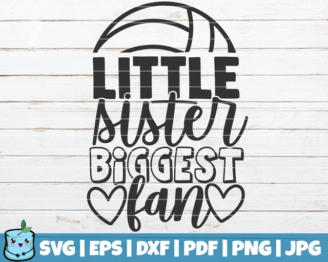 Little Sister Biggest Fan SVG MintyMarshmallows 