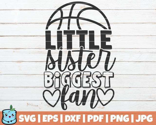Little Sister Biggest Fan SVG MintyMarshmallows 