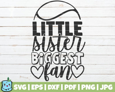 Little Sister Biggest Fan SVG MintyMarshmallows 