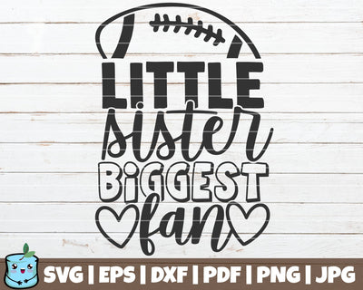 Little Sister Biggest Fan SVG MintyMarshmallows 