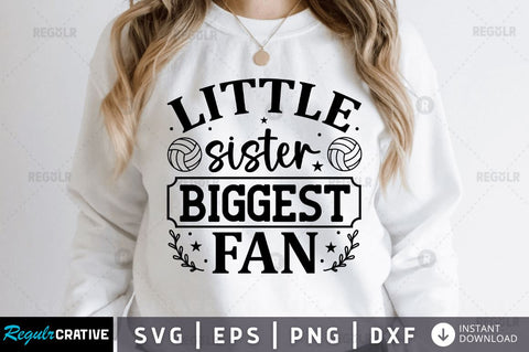 Little sister biggest fan SVG SVG Regulrcrative 
