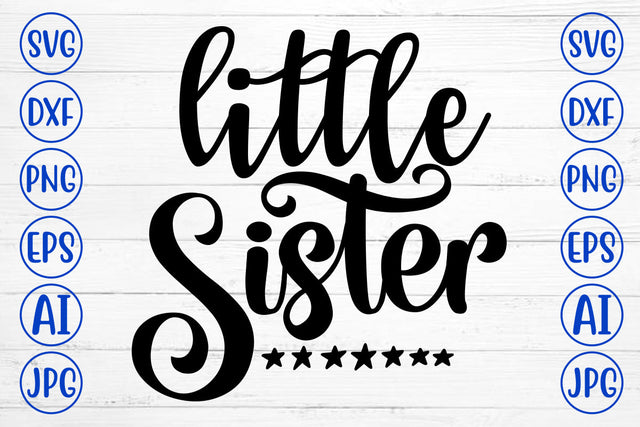 Little Sister SVG Cut File SVG Syaman 