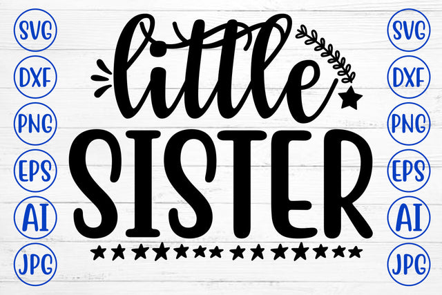 LITTLE SISTER Svg SVG Syaman 