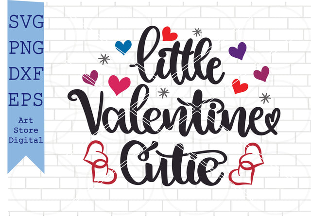 Little Valentine Cutie Svg, Valentine Svg, Png, Dxf, Eps Cut Files SVG Artstoredigital 