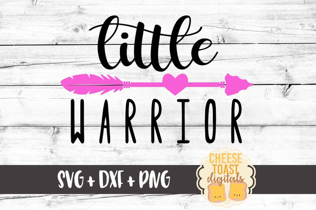 Little Warrior SVG Cheese Toast Digitals 