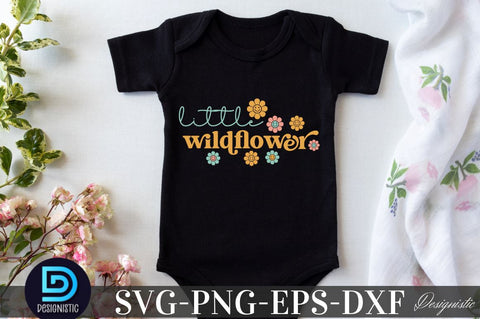 Little wildflower, Baby SVG SVG DESIGNISTIC 
