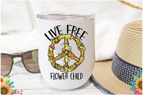 Live Free Flower Child Sublimation Sublimation Jagonath Roy 