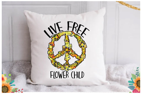 Live Free Flower Child Sublimation Sublimation Jagonath Roy 
