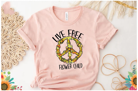Live Free Flower Child Sublimation Sublimation Jagonath Roy 
