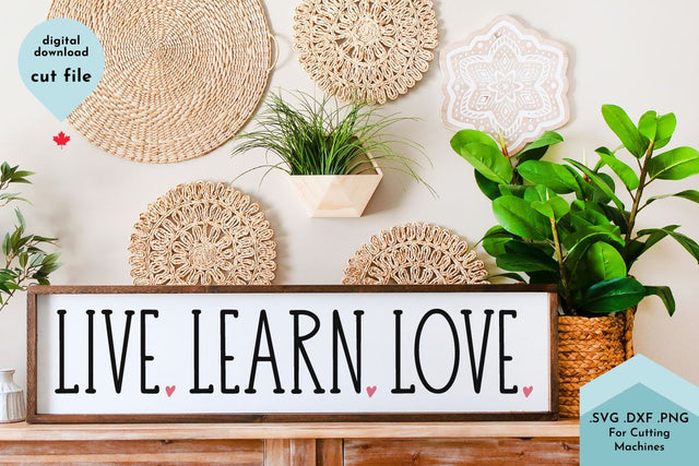 Live Learn Love - SVG Cut File SVG Lettershapes 