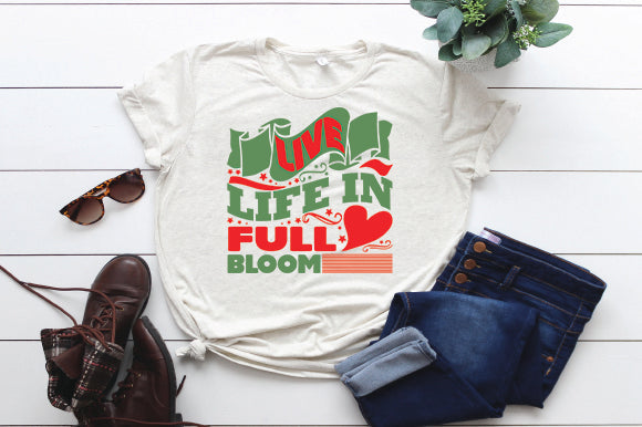 Live Life Full Bloom SVG thesvgfactory 