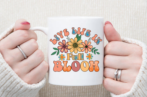 Live Life In Full Bloom Sublimation designartist 