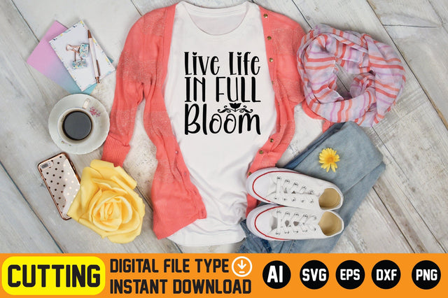 Live Life in Full Bloom SVG CraftlabSvg29 