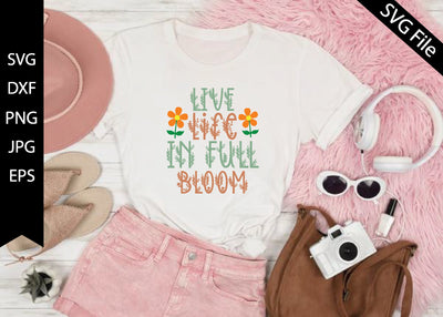 live life in full bloom SVG md faruk hossain 
