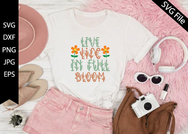 live life in full bloom SVG md faruk hossain 