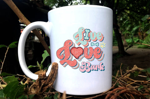 Live Love Bark Sublimation Sublimation Jagonath Roy 