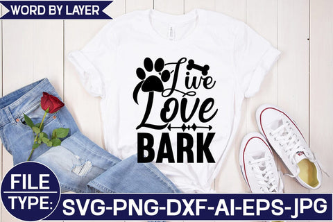 Live Love Bark SVG Cut File SVG Studio Innate 