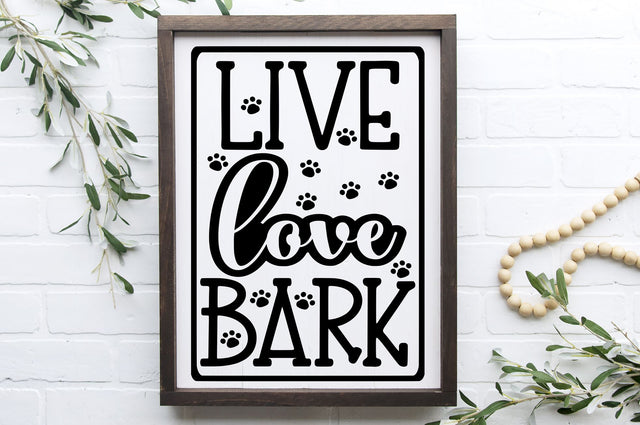 Live Love Bark Svg, Png, Dxf | Dog Lovers Cut File SVG RedFoxDesignsUS 
