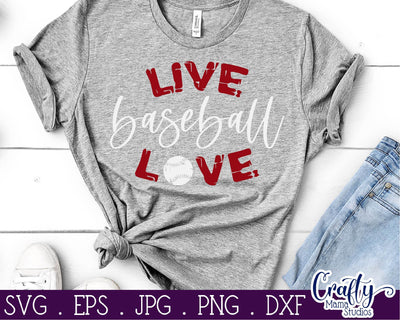 Live Love Baseball Cut File - Baseball Svg SVG Crafty Mama Studios 