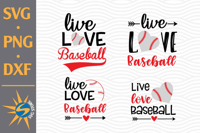Live Love Baseball SVG, PNG, DXF Digital Files Include SVG SVGStoreShop 