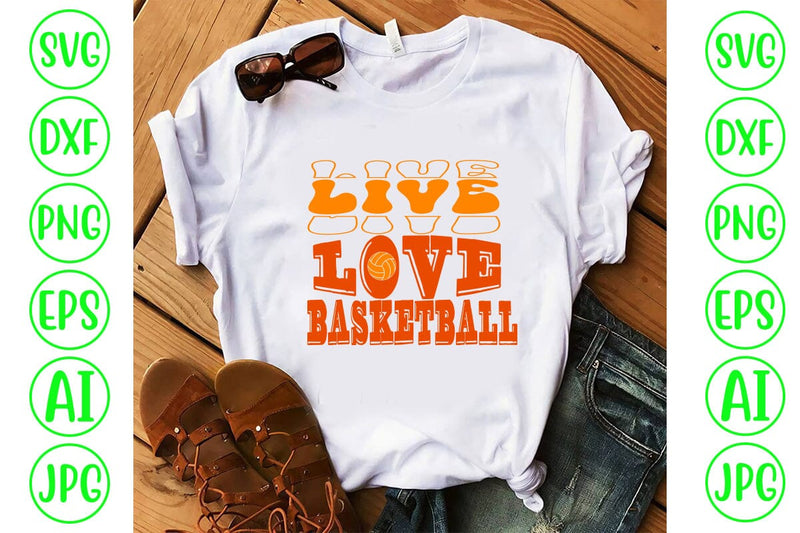 Live Love Basketball Retro SVG SVG Syaman 