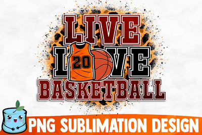 Live Love Basketball Sublimation Design Sublimation MintyMarshmallows 
