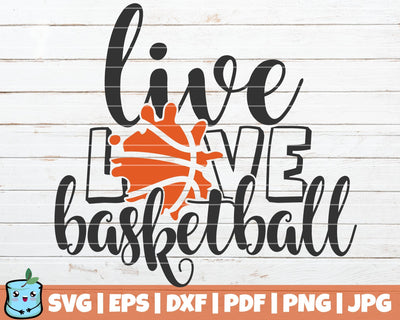 Live Love Basketball SVG MintyMarshmallows 
