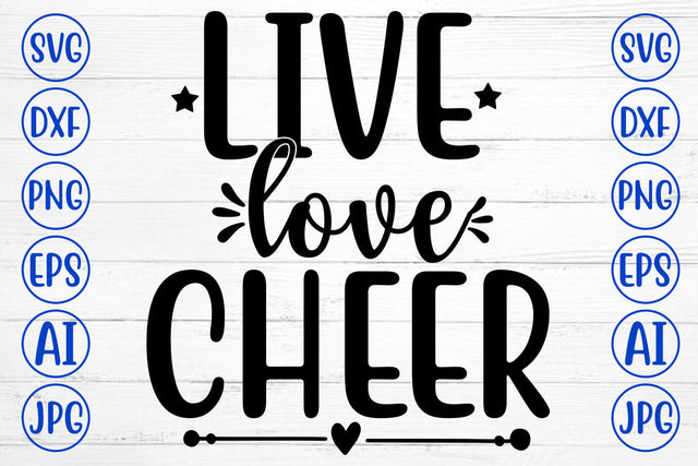 LIVE LOVE CHEER SVG Cut File SVG Syaman 