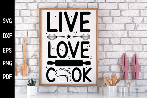 Live Love Cook - Funny Kitchen Sign SVG SVG CraftLabSVG 