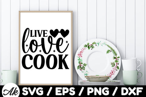 Live love cook svg SVG akazaddesign 