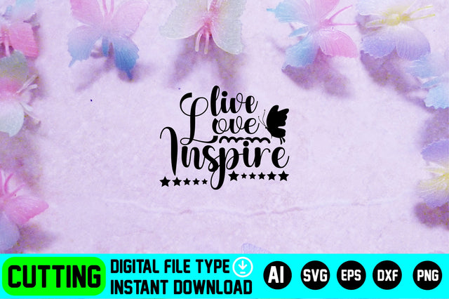 Live Love Inspire SVG CraftlabSvg29 