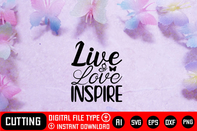 Live Love Inspire SVG CraftlabSvg29 