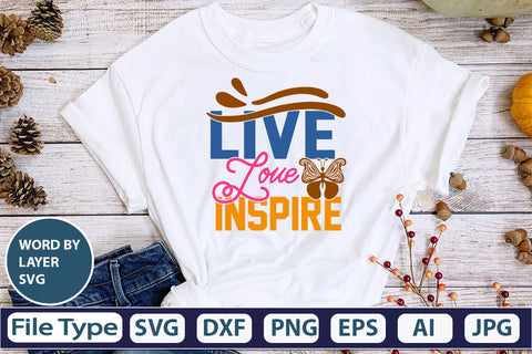 Live Love Inspire SVG Cut File SVG DesignPlante 503 