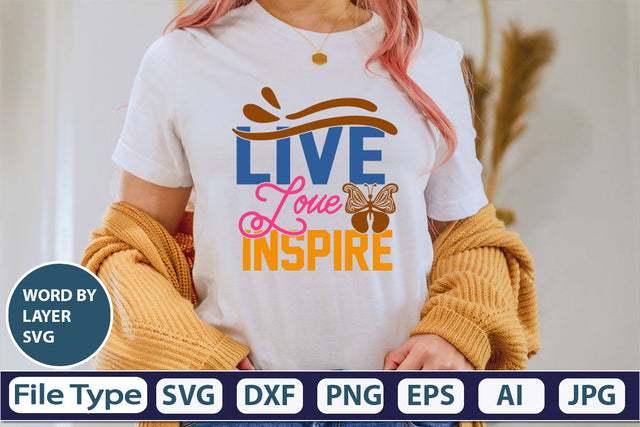 Live Love Inspire SVG Cut File SVG DesignPlante 503 