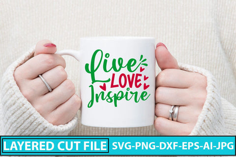 Live Love Inspire SVG Cut File SVG Syaman 
