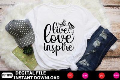 Live Love Inspire SVG Shahin alam 