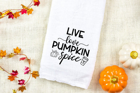 Live Love Pumpkin Spice I Thanksgiving Decor SVG I Fall Sign SVG SVG Happy Printables Club 