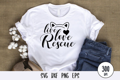 Live Love Rescue SVG Design SVG futivesvg 