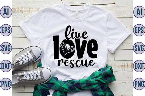 live love rescue svg SVG nirmal108roy 