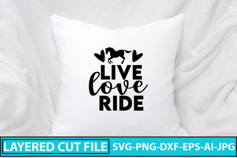Live Love Ride SVG Cut File SVG Syaman 