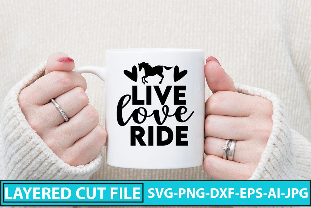 Live Love Ride SVG Cut File - So Fontsy