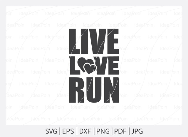 Live love run Svg, Running SVG, Cross Country Runner Svg, Running Svg Bundle, Workout Svg, Digital Download, Png, Running Jpg, Run Dxf SVG Dinvect 