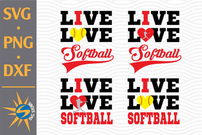 Live Love Softball SVG, PNG, DXF Digital Files Include SVG SVGStoreShop 